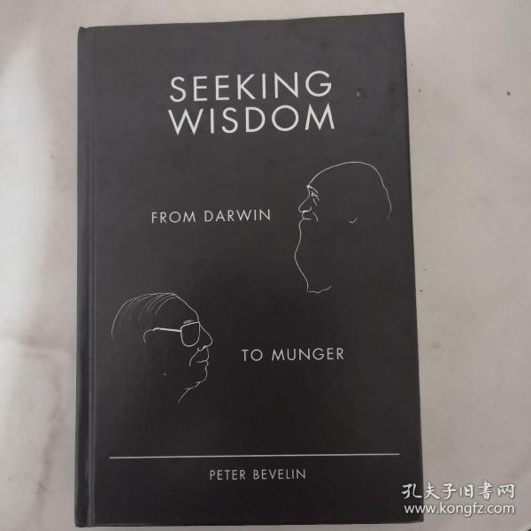 Seeking Wisdom：From Darwin to Munger, 3rd Edition