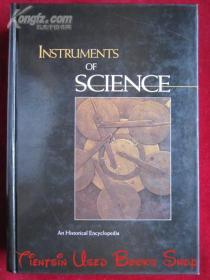 Instruments of Science: An Historical Encyclopedia（货号TJ）科学仪器：历史百科全书
