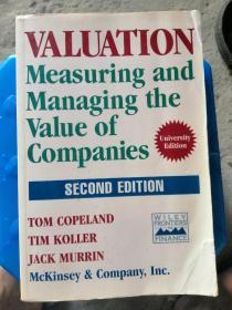 VALUATION :MEASURING AND MANAGING THE VALUE OF COMPANIES(英文)