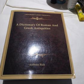 A Dictionary  Of Roman  And  Gree k  Antiquities