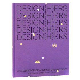 Design(H)Ers: A Celebration Of Women In Design Today当代女性庆典设计书籍