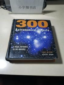 300 Astronomical Objects
