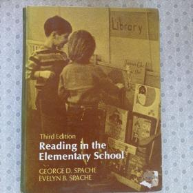 Reading in the Elementary School  George D. Spache Third Edition 英语原版精装