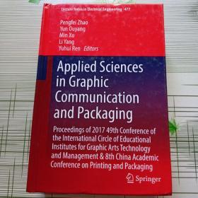 Applied Sciences in Graphic Communication and Packaging