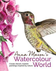 Anna Mason's Watercolour World英国水彩画家Anna Mason水彩世界