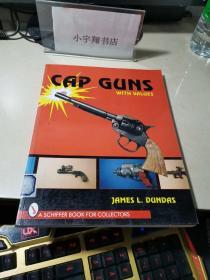 Cap Guns: With Values