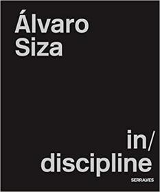 阿尔瓦罗西扎 Alvaro Siza in discipline 手绘草图1954-2019