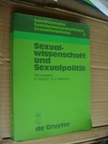 作者签名赠送本 Sexual-wissenschaft und Sexualpolitik   德文原版  布质平装 16开