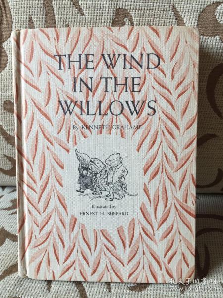 The Wind in the Willows by Kenneth Grahame -- 格雷厄姆《柳林风声》1953年老版书 Shepard经典插画