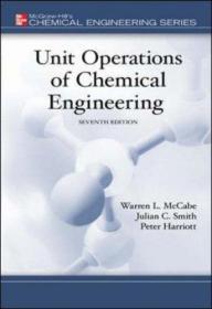 预订  Unit Operations of Chemical Engineering (Chemical Engineering Series)   英文原版  化学工程单元操作 沃伦 L.麦克凯布 Warren L. McCabe Warren McCabe