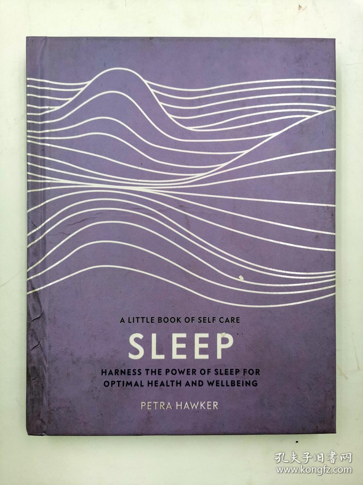 Sleep: Harness the Power of Sleep for Optimal Health and Wellbeing