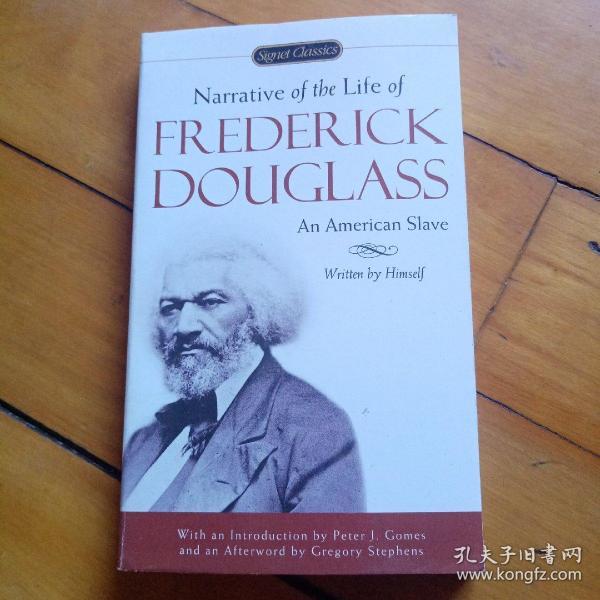 Narrative of the Life of Frederick Douglass  一个美国黑奴的自传 英文原版