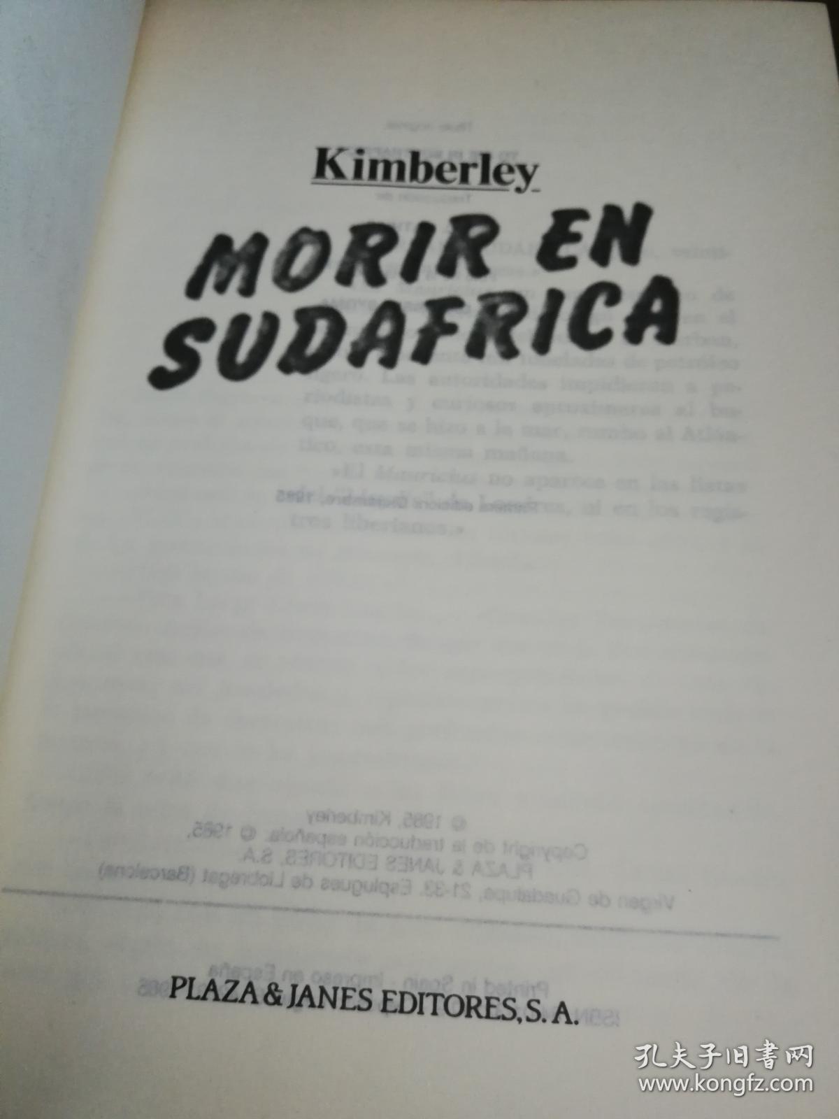 Morir En Sudafrica/to Die in South Africa (Spanish Edition)（西班牙原版）