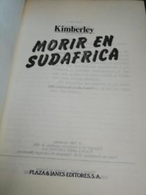 Morir En Sudafrica/to Die in South Africa (Spanish Edition)（西班牙原版）