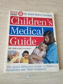 The British Medical Association Childrens Medical Guide （外文、看图）