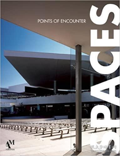 Spaces: Points of Encounter