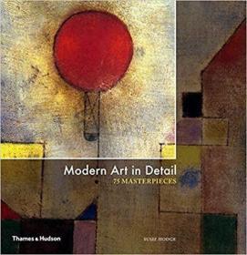 Modern Art in Detail: 75 Masterpieces，现代艺术细节：75件杰作 艺术书籍