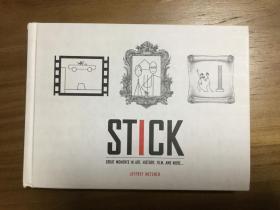 Stick: great moments in art, history, film, and more...