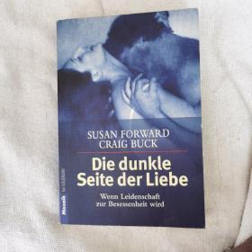 SUSAN FORWARD CRAIG BUCK Die dunlie Seite der Liebe