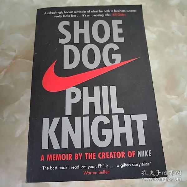 Shoe Dog: A Memoir by the Creator of NIKE