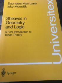 Sheaves in Geometry and Logic: A First Introduction to Topos Theory