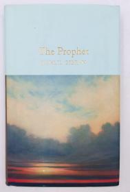 The Prophet: Kahlil Gibran (Macmillan Collector's Library)
