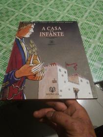 A CASA E O INFANTE