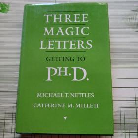 Three Magic Letters: Getting to Ph.D.