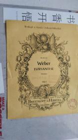 老乐谱 外文原版（德国）Breitkopf & Härtels Orchesterbibliothek Nr.247 a/b Weber EURYANTHE Ouvertüre . Flöte  I  韦 歌剧《欧丽安特》序曲 长笛I