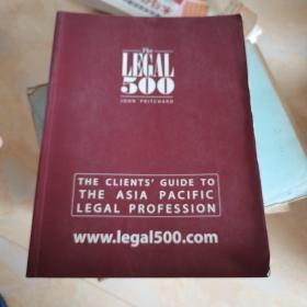 THE CLIENTS'  GUIDE TO THE   ASIA  PACIFIC  LEGAL  PROFESSION