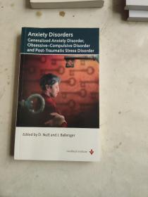 Generalized Anxiety Disorder ,Obsessive - Compulsive Disorder and Post - Traumatic Stress Disorder Anxiety Disorders