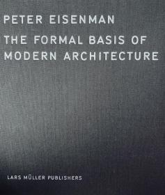 现代建筑的形式基础 Formal Basis of Modern Architecture