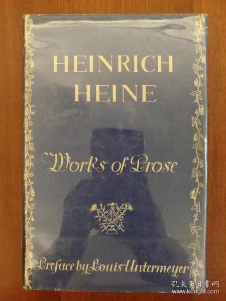 Heinrich Heine: Works of Prose（布面精装，1943年初版）（国内现货）