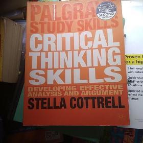 Critical Thinking Skills: Developing Effective Analysis And Argument