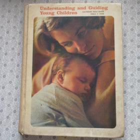 Understanding and Guiding Young Children英语原版精装