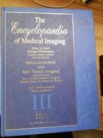 the encyclopedia of medical imaging 医学影像百科全书 III