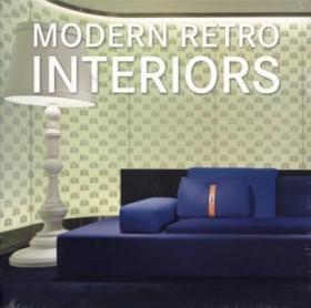 经典书籍特卖 Modern Retro Interiors现代怀旧型室内设计住宅俱乐部餐厅设计书