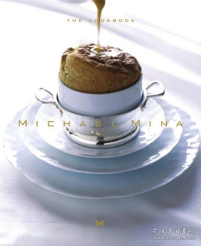 Michael Mina: The Cookbook