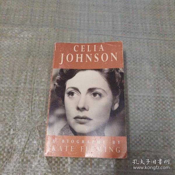 Celia Johnson:A Biography