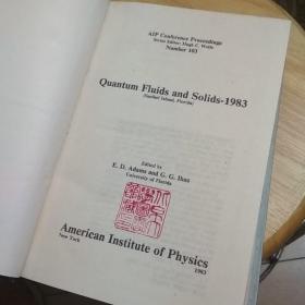 Quantum Fluids and Soilds-1983 量子流体和量子固体（京）国内印刷——京