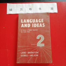 LANGUAGE AND IDEAS 2 (A COURSE IN ENGLISH EXPRESSION FOR JUNIOR FORMS )