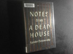 Notes from a Dead House 《死屋手记》