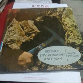 SCIENCE ENVIRONMENT AND MAN