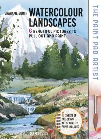 Paint Pad Artist: Watercolour Landscapes: 6 Beautiful Pictures to Pull-Out and Paint (英语) 油漆垫艺术家：水彩风景