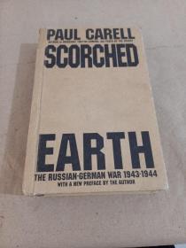 PAUL CARELL SCORCHED EARTH THE RUSSIAN GERMAN WAR 1943-1944