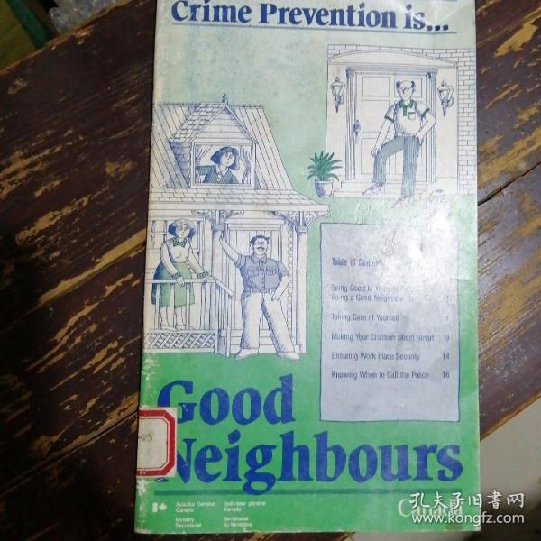 Crime Prevention is...   Good Neighbours