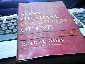 SONS OF ADAM DAUGHTERS OF EVE  英文原版精装