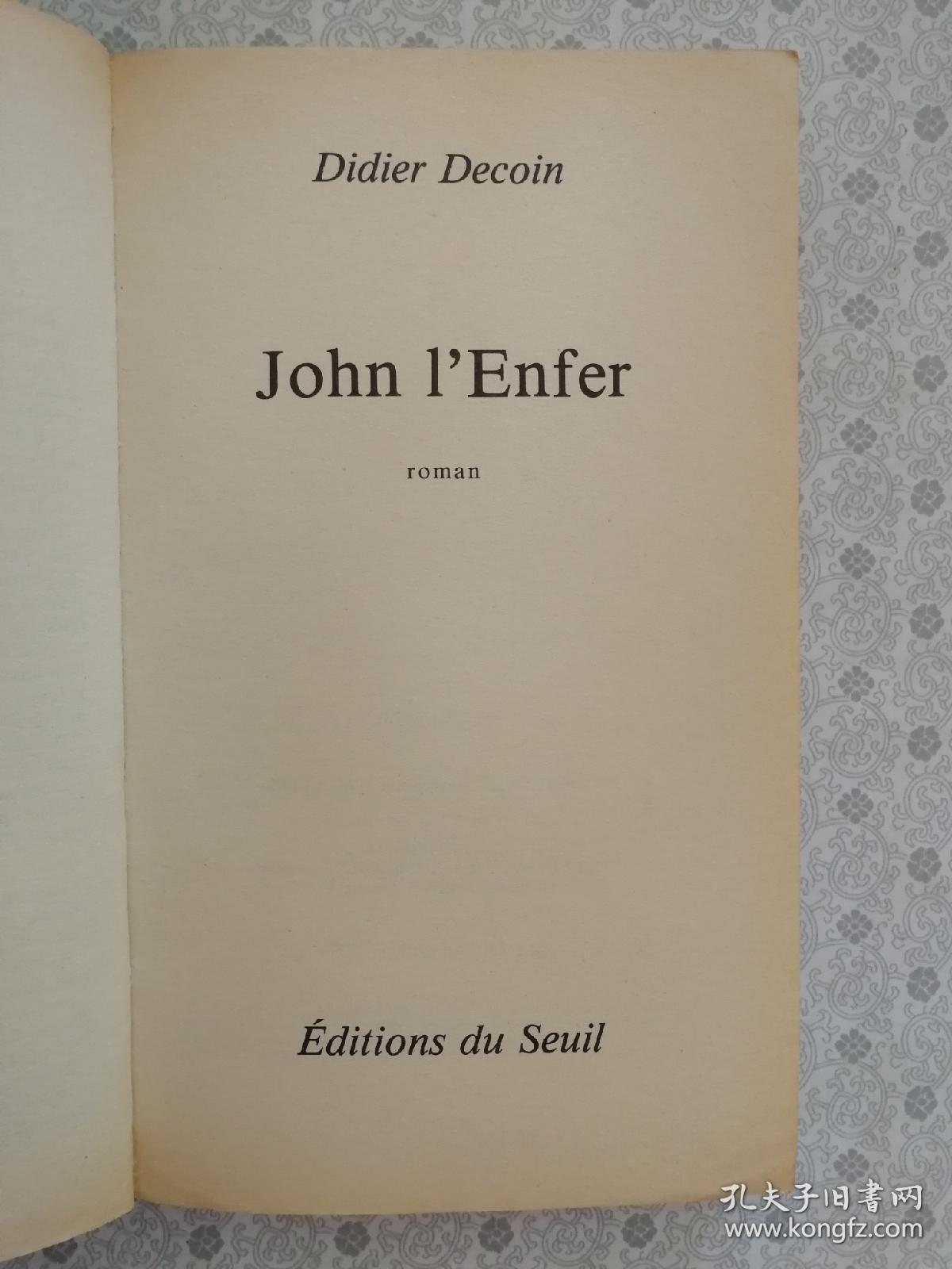 36开法文原版 John l'enfer