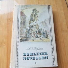 ETA Hoffmann / Berliner Novellen. Illustriert von G. Gossmann 霍夫曼童 《柏林故事集》 德语原版精装 插图