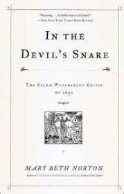 预订 In the Devil's Snare: The Salem Witchcraft Crisis of 1692恶魔的圈套：1692年萨勒姆猎巫危机，英文原版